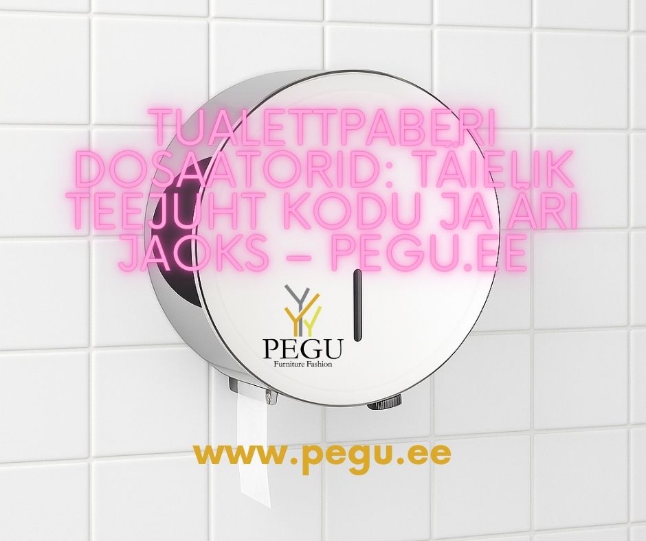  PEGU.ee – vannitoa ja WC tarvikud